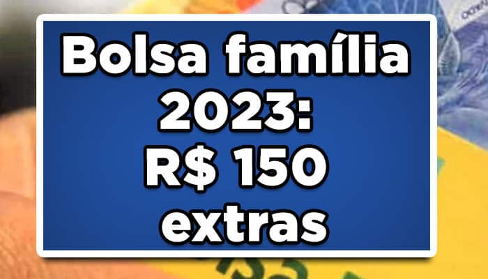 bolsa familia 2023