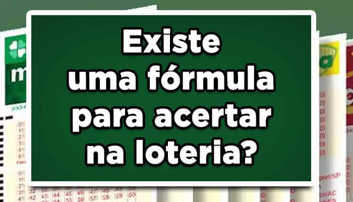 Existe uma fórmula para acertar na loteria?