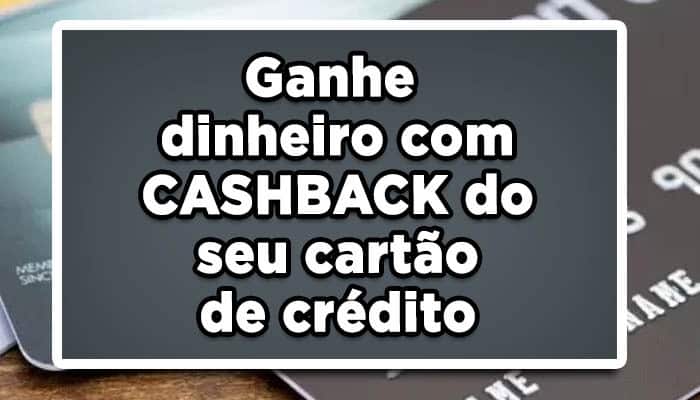 cashback cartão de crédito