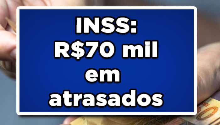 valores atrasados inss