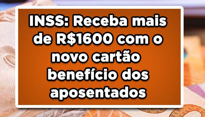 conheça o novo cartão benefício dos aposentados