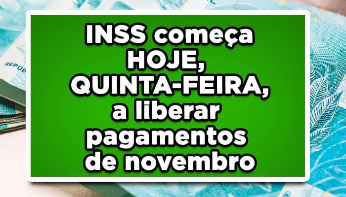 Hoje mesmo começam os pagamentos do INSS