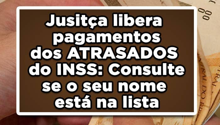 Atrasados do INSS