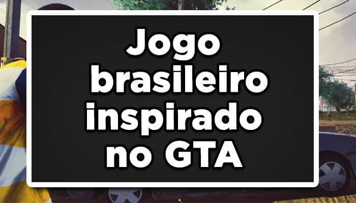 Estúdio anuncia o lançamento de GTA brasileiro: o 171