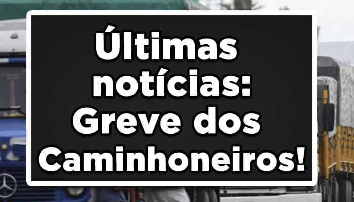 greve caminhoneiros 2022