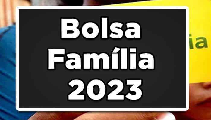 Bolsa Família 2023