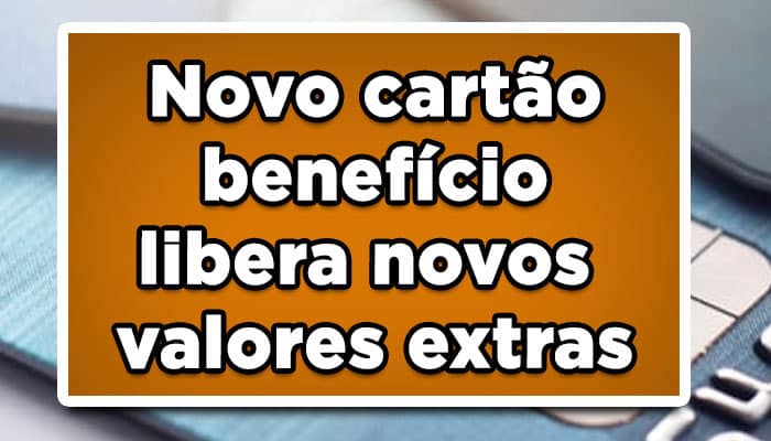 Novo cartão benefício INSS