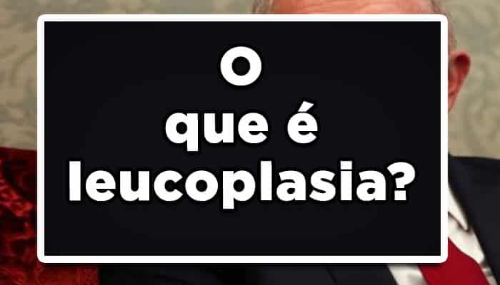 O que é leucoplasia? Entenda a lesão detectada na laringe de Lula