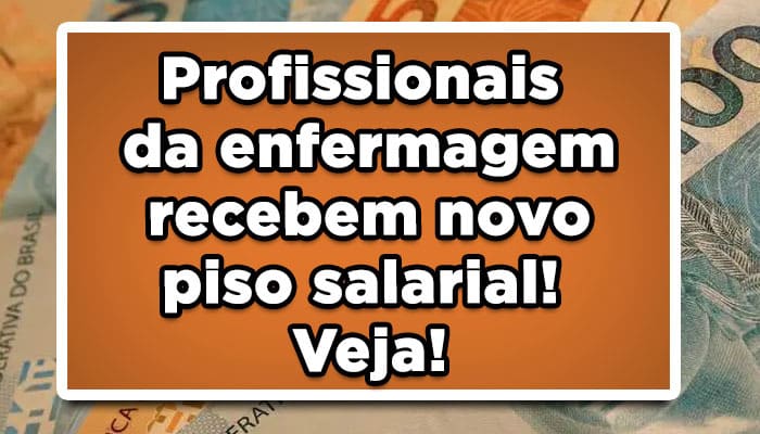 Profissionais da enfermagem recebem novo piso salarial! Veja!