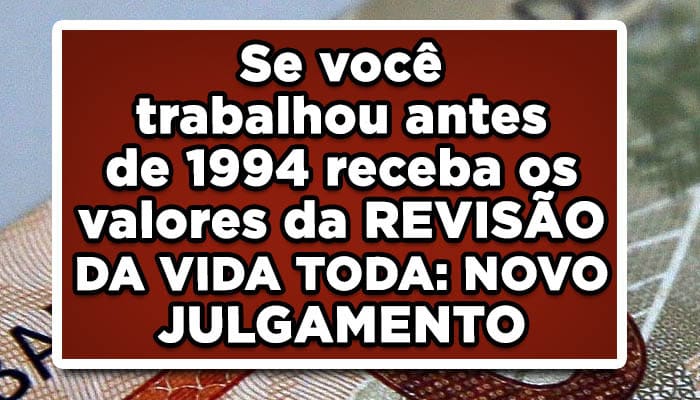 Revisão da vida toda julgamento