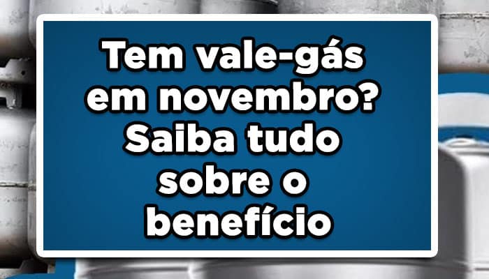 Vale-gás em novembro