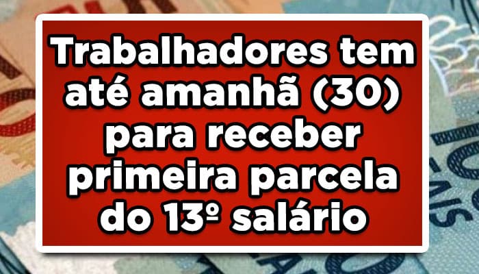 Primeira parcela 13° salário