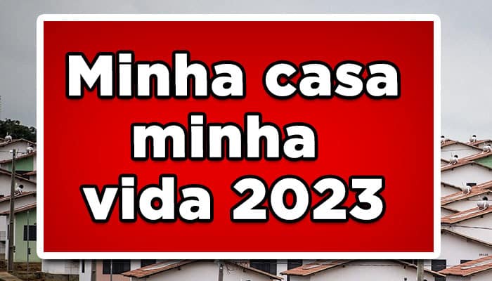 programa minha casa minha vida