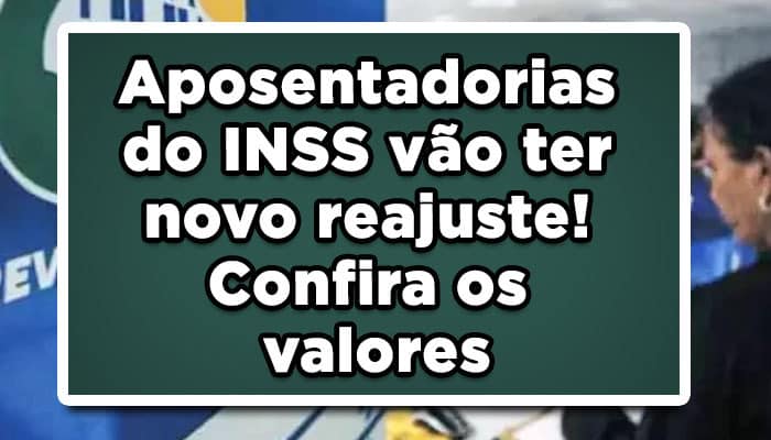 Reajuste aposentadoria do inss veja os valores para 2023
