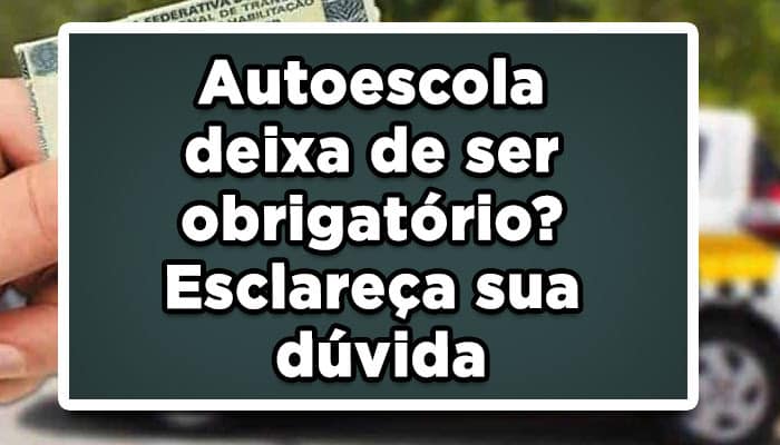 Autoescola deixará de ser obrigatória? Esclareça sua dúvida