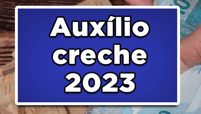 auxilio creche como receber
