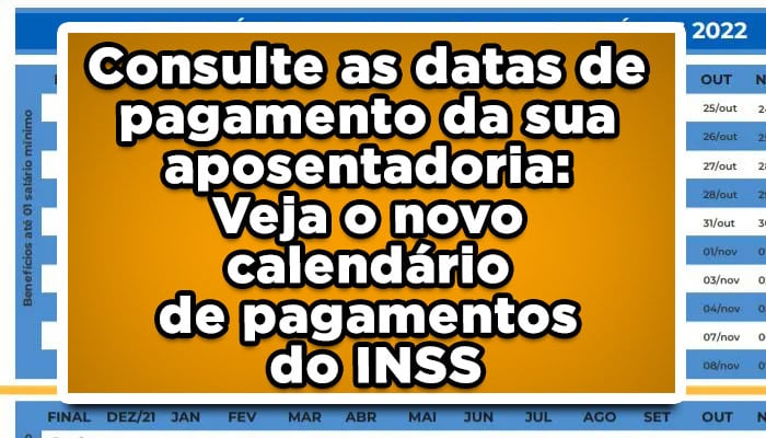 Consulte as datas de pagamento da sua aposentadoria: Veja o novo calendário de pagamentos do INSS