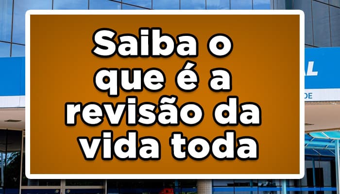 revisão da vida toda