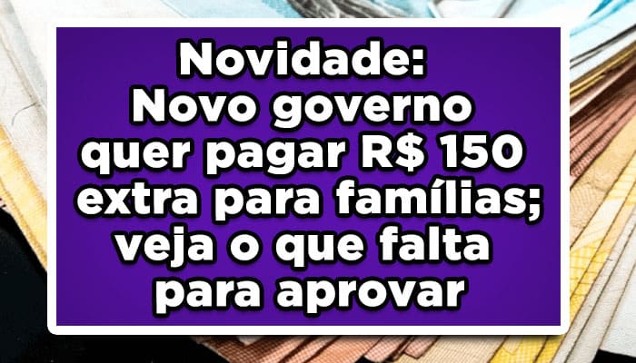 qual valor do bolsa família 2023