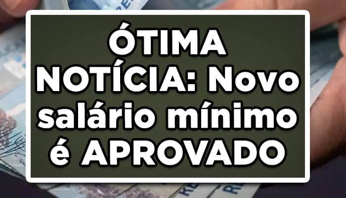 Novo salário mínimo