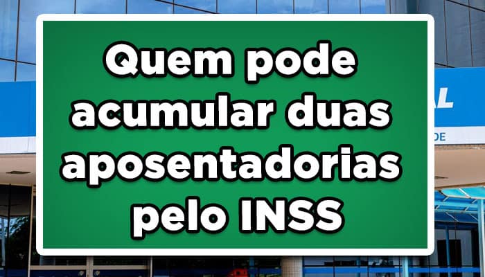 Acumular aposentadoria