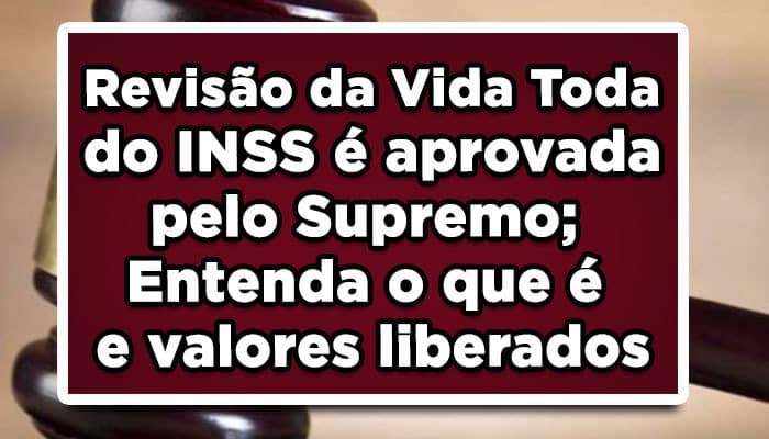 Como funciona a revisão da vida toda inss