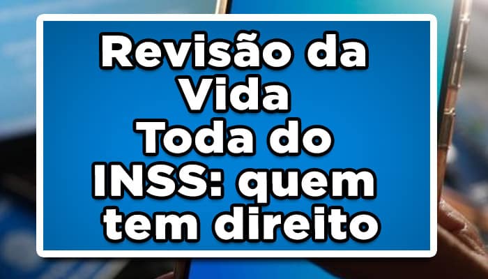 revisao vida toda inss