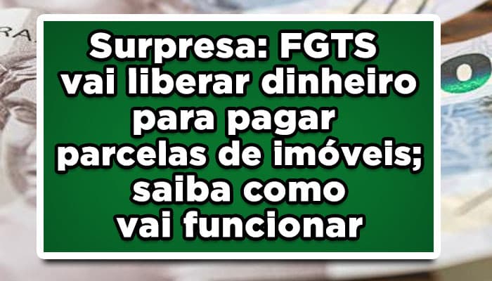 Surpresa saque fgts