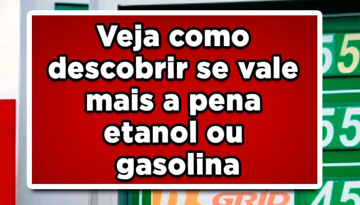 Veja como descobrir se vale mais a pena etanol ou gasolina
