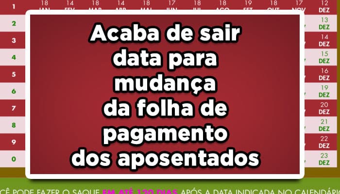 Data para mudança da folha de pagamento dos aposentados