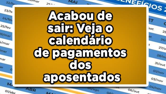Veja o calendário de pagamento dos aposentados