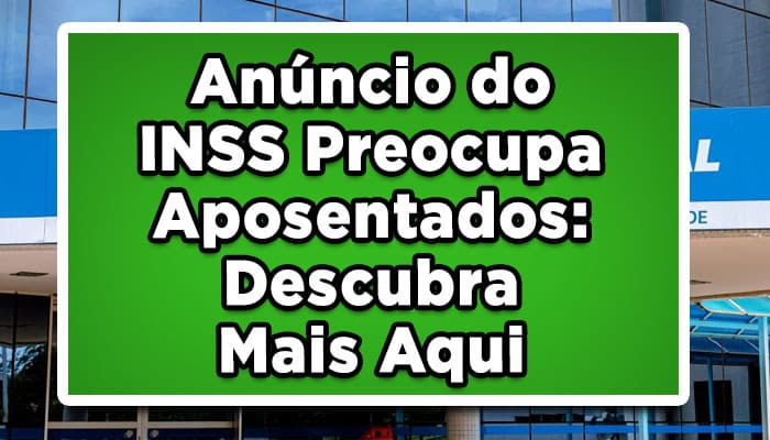 Anúncio sobre pente fino do inss