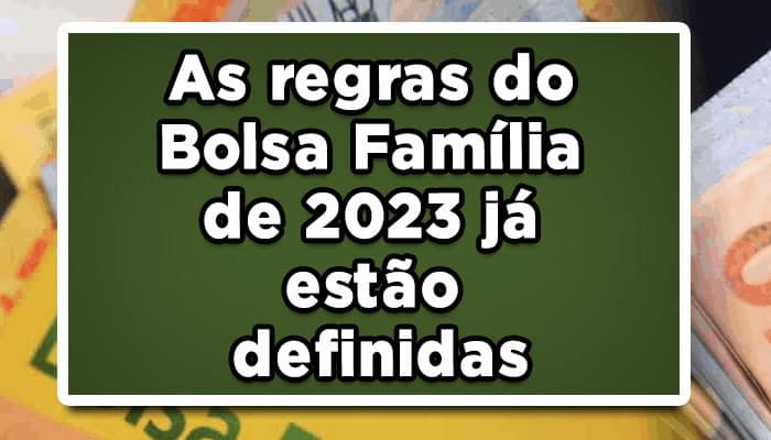 regras do bolsa família 2023