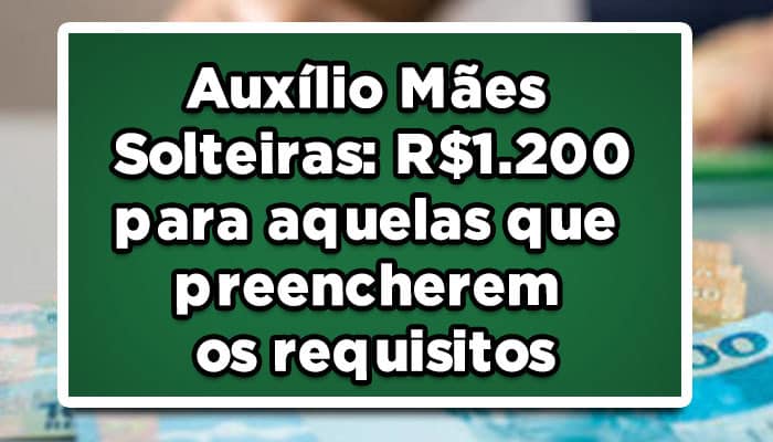 Auxílio Mães Solteiras
