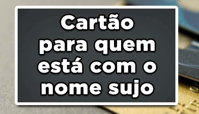 cartão de crédito sem consulta spc e serasa