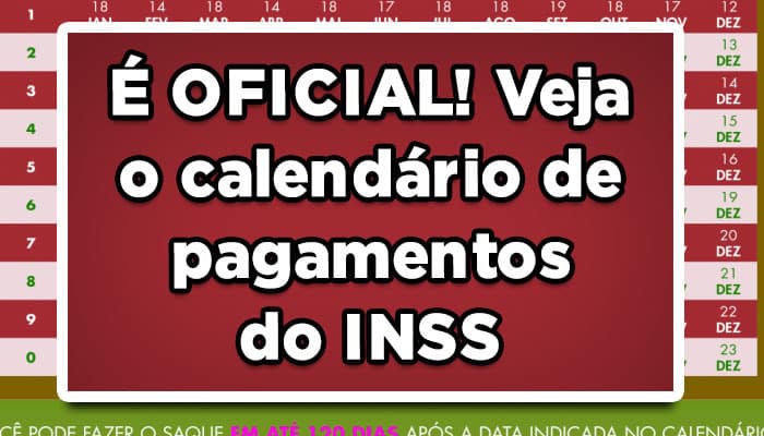 É OFICIAL! Veja o calendário de pagamentos do INSS