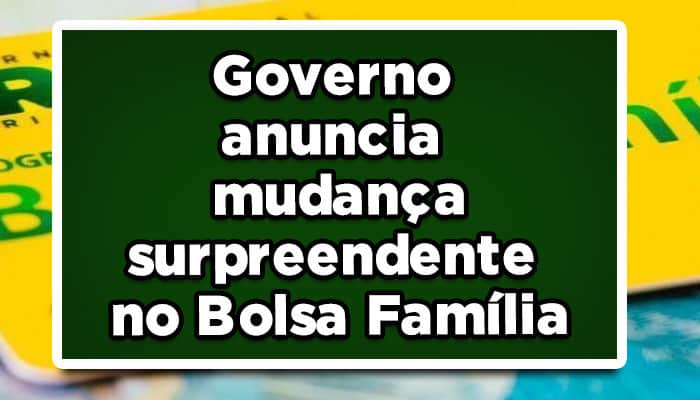 Mudança no Bolsa Família