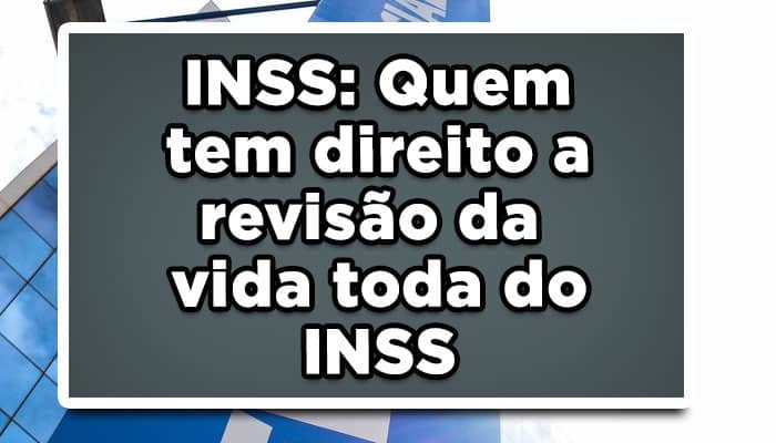 revisao da vida toda foi aprovada