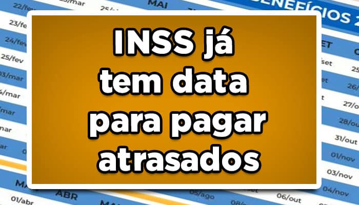 Ótima notícia: INSS já tem data para pagar atrasados; saiba como receber