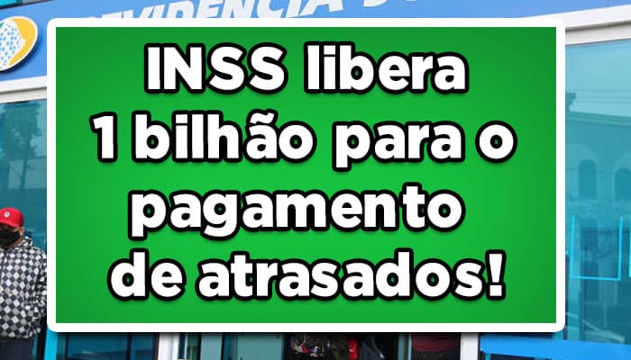 atrasados inss
