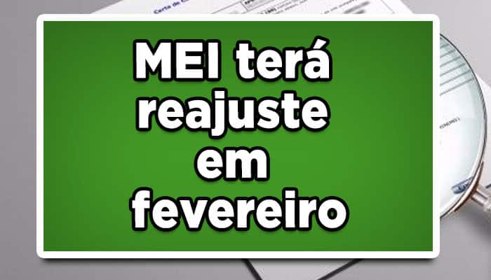 MEI terá reajuste em fevereiro