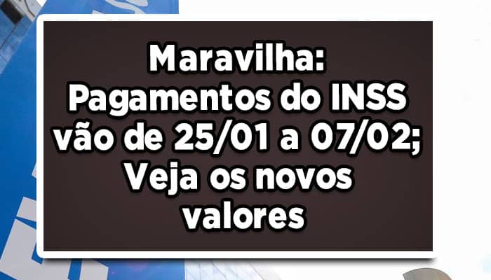 Pagamentos do INSS