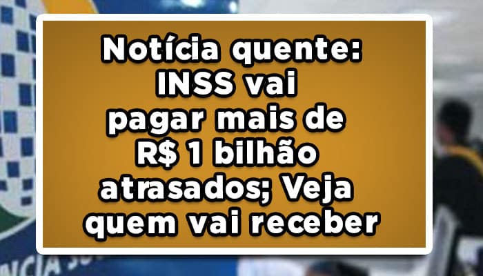 inss atrasados