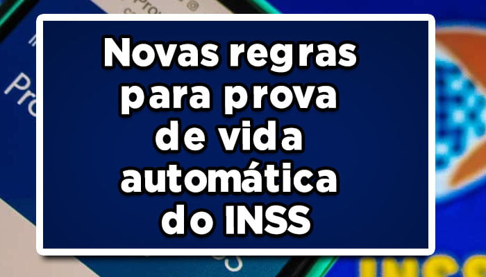 novas regras para prova de vida do inss