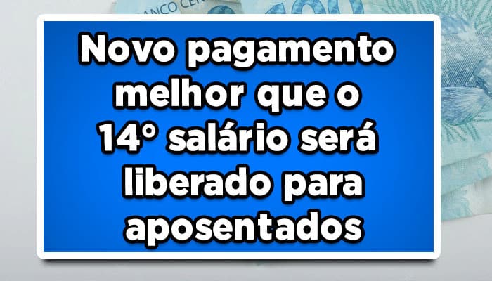Revisão da vida toda foi liberada e pode aumentar seu benefício