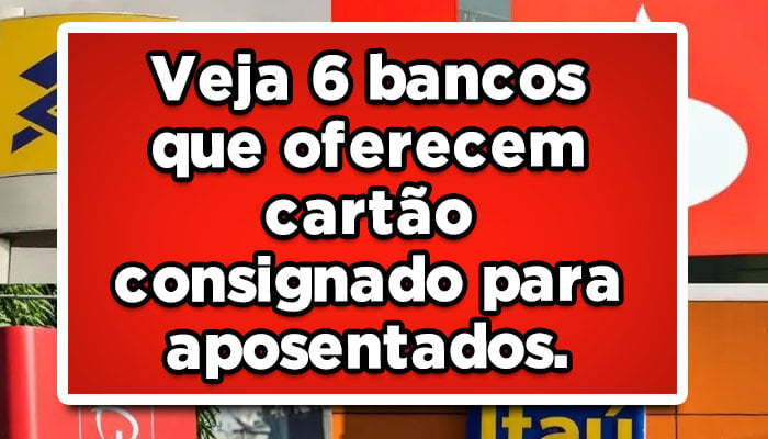 Saiba tudo sobre cartão consignado para aposentados e pensionista