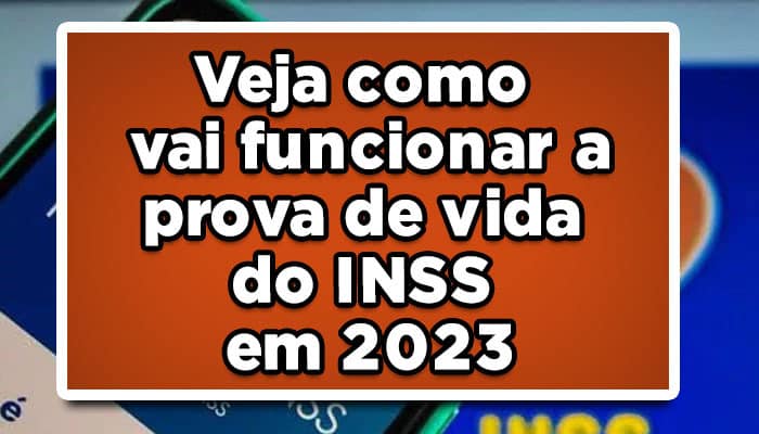 Veja como vai funcionar a prova de vida do INSS em 2023