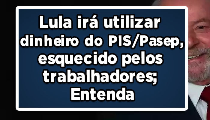 Dinheiro esquecido do PIS/Pasep