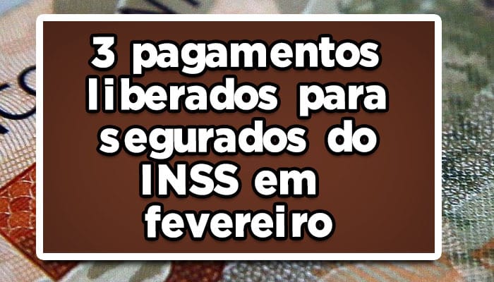 entenda-como-funciona-os-3-pagamentos-para-os-segurados-INSS