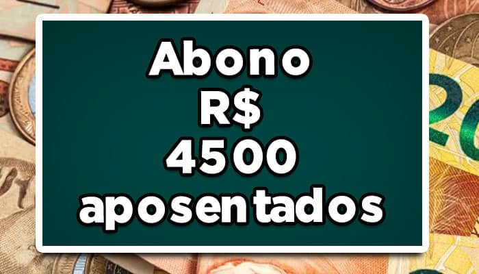 abono 4500 aposentados